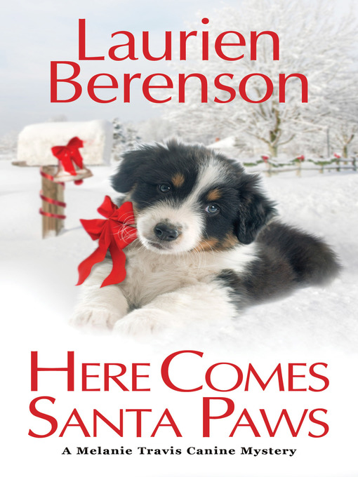 Title details for Here Comes Santa Paws by Laurien Berenson - Available